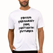 FOCUS FREQUENT FOR FANTASTIC FUTURES