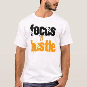 Focus & Hustle T-Shirt
