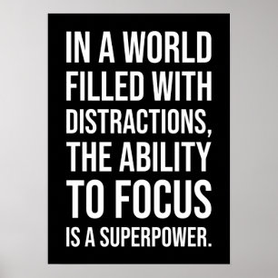 Focus Is A Superpower - Success Motivational Poster