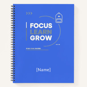 Focus Learn Grow / Motivation and Academic Success Notebook