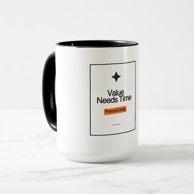 Focus Long Coffee Mug – Value Needs Time Investor  (Front Left)