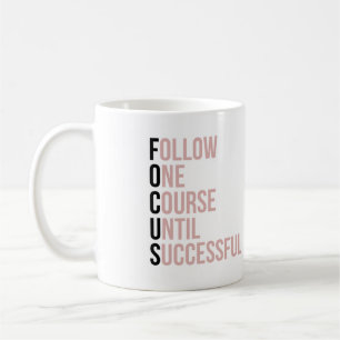 Focus motivational business quote pink typography coffee mug