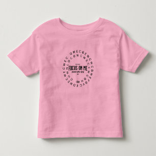 FOCUS ON ME Simple Sweet Valentines Gift Toddler T-Shirt