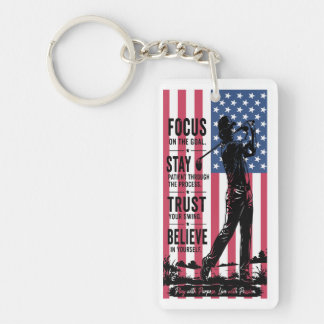 Focus on the Goal Trust Your Swing Believe in Your Key Ring