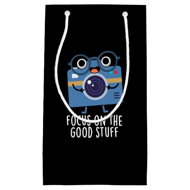 Focus On The Good Stuff Positive Pun Dark BG Small Gift Bag (Front)