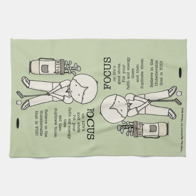 Focus on the Good Tea Towel (Horizontal)