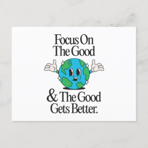 Focus on the good & the good gets better holiday postcard