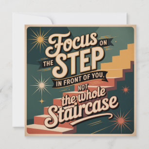 Focus On The Step In Front Of You Holiday Card