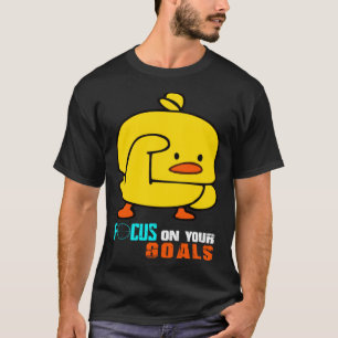 Focus On Your Goals Baby Chick Focusing Men Women  T-Shirt