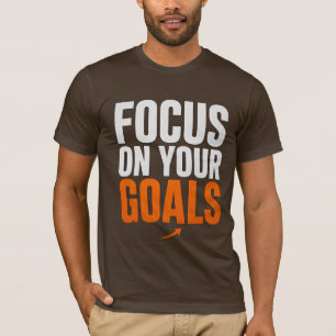 FOCUS ON YOUR GOALS – Motivational Typography Men’ T-Shirt