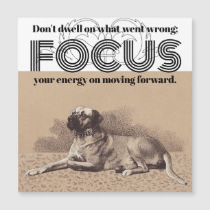 Focus Quote on Big Dog Image Encouragement Card