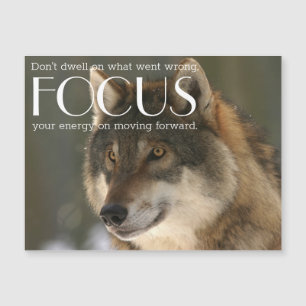 Focus Quote on Wolf Image Inspirational Magnet