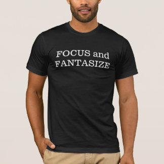 FOCUS T-Shirt