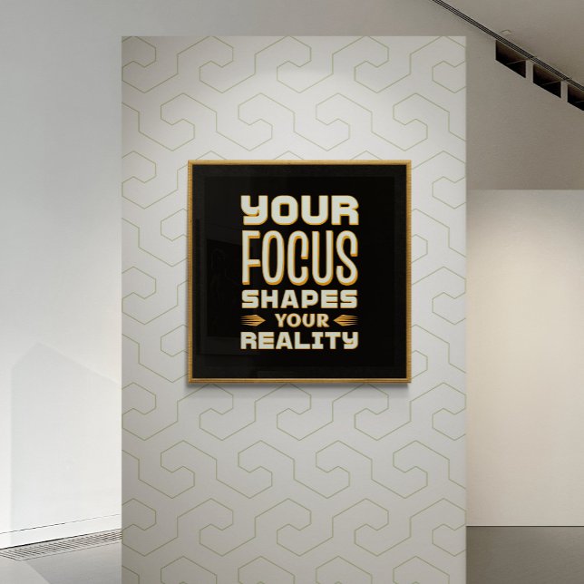Focused Mind, Shaped Reality – Motivational Poster (Creator Uploaded)