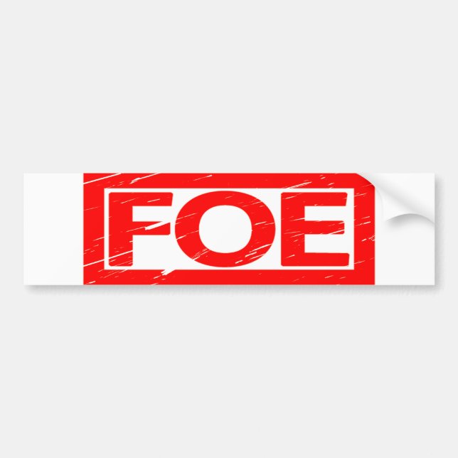 Foe Stamp Bumper Sticker (Front)
