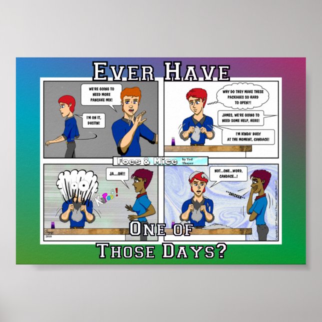 Foes & Mice "...One of Those Days..." Poster (Front)