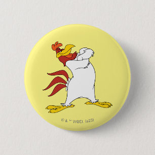 Foghorn Leghorn Arms Crossed 6 Cm Round Badge