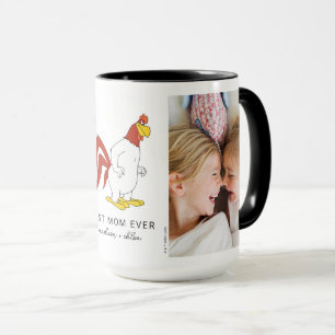Foghorn Leghorn   Best Mom Ever Photo Mug
