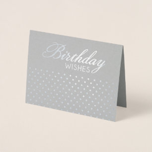 Foil Polkadot Birthday Wishes Greeting Card