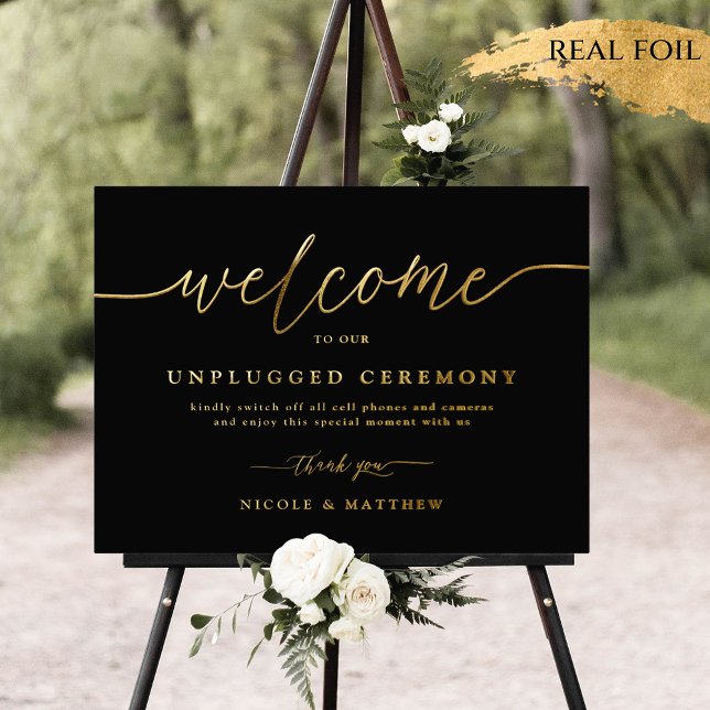 Foil Welcome Unplugged Wedding Ceremony Black Sign (Creator Uploaded)