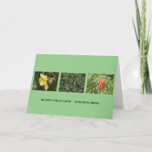 FOLDED NOTECARD - THE EARTH LAUGHS IN FLOWERS