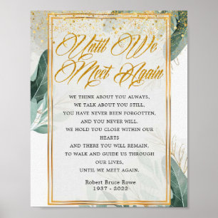 Foliage Until We Meet Again Funeral Poem Sign