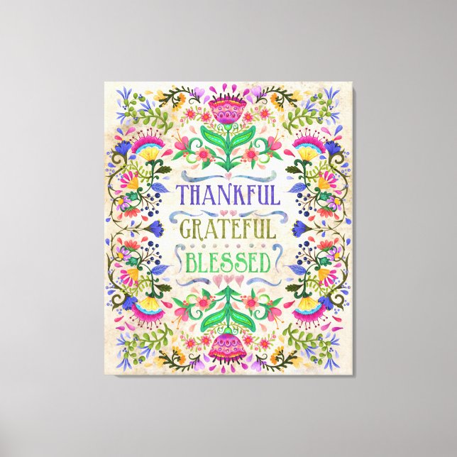 Folk Art Flowers | Thankful, Grateful, Blessed Canvas Print (Front)
