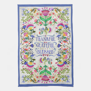 Folk Art Flowers   Thankful, Grateful, Blessed Tea Towel