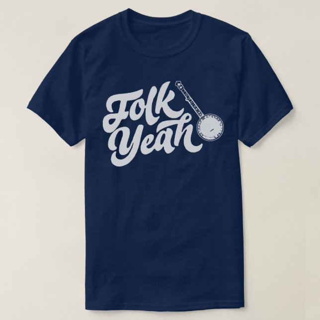 Folk Yeah! Funny Bluegrass Festival Folk Music Con T-Shirt (Design Front)
