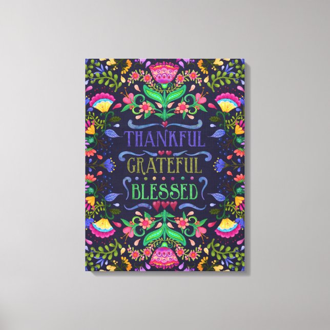 Folkart Thankful, Grateful, Blessed | Floral Art Canvas Print (Front)