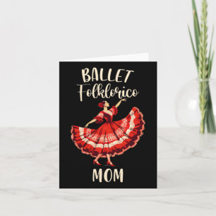 Folklorico Dance Mexican Folklorico Ballet Folklor Card