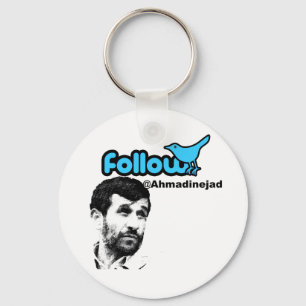 Follow Ahmadinejad Key Ring
