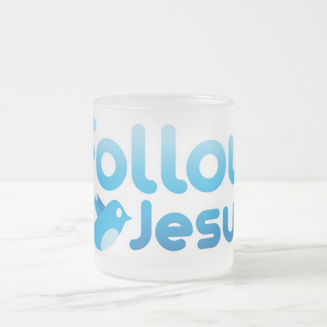 Follow Jesus Christ Twitter Humour Frosted Glass Coffee Mug (Center)