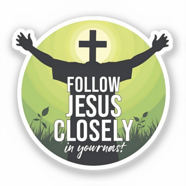Follow Jesus Closely Bumper Sticker (Front)