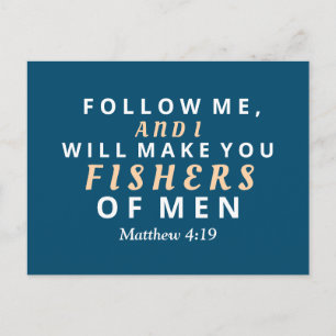 Follow Me and I will Make you Fishers of Men Postcard