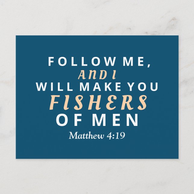 Follow Me and I will Make you Fishers of Men  Postcard (Front)