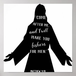 Follow Me Matthew 4:19 Christian Jesus Poster