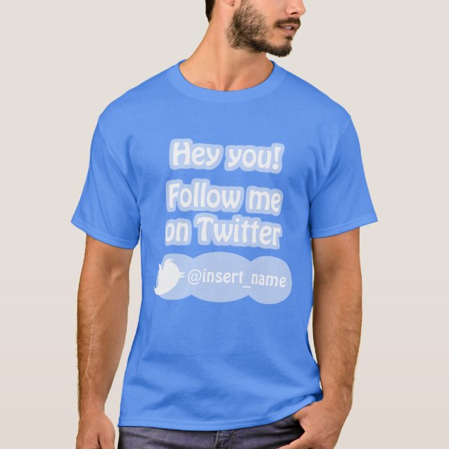 Follow Me On Twitter Items T-Shirt (Front)