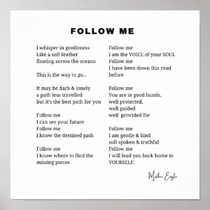 Follow me poem poetry wall art poster