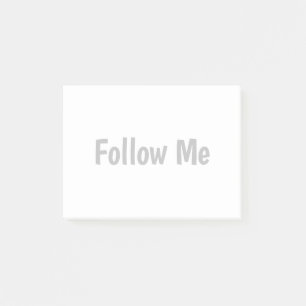 Follow Me Post-It Notes