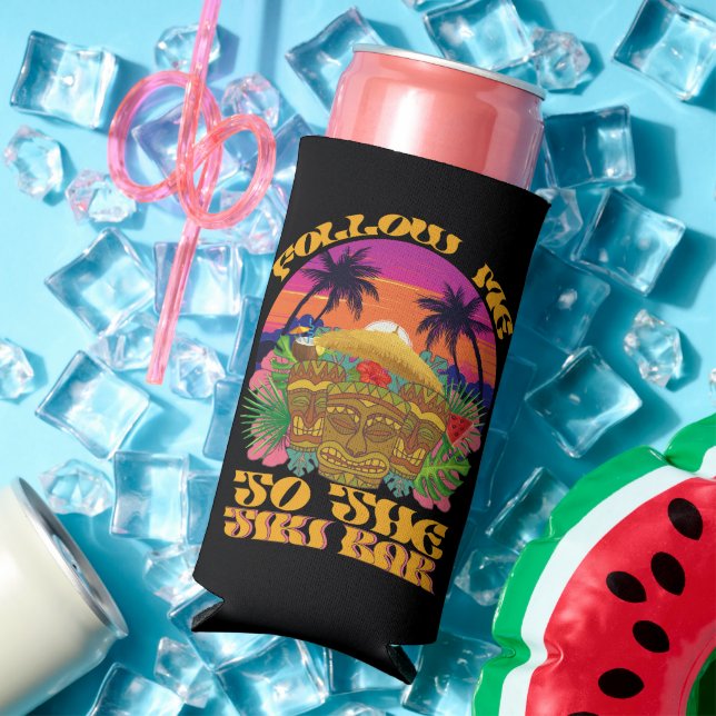Follow Me To The Tiki Bar Hawaiian Luau Party  Seltzer Can Cooler (In Situ Summer)