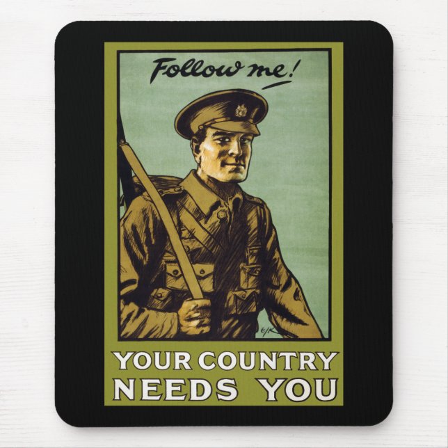 Follow Me! ~ Your Country Needs You Mouse Mat (Front)