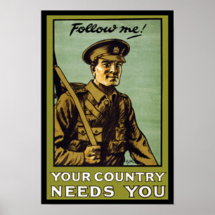 Follow Me! ~ Your Country Needs You Poster