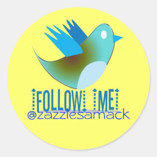 Follow Me @ YOUR Twitter Address Classic Round Sticker