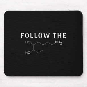Follow The Dopamine Chemical Structure Fun Science Mouse Mat