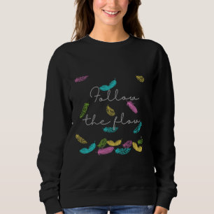Follow The Flow Bird Feathers Angelic Angel Beats Sweatshirt
