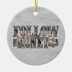 Follow the Money ~ Bill  Ceramic Tree Decoration