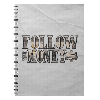 Follow the Money ~ Bill Notebook