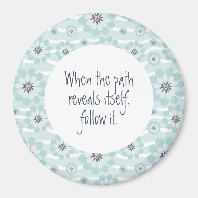 Follow the Path Magnet (Front)