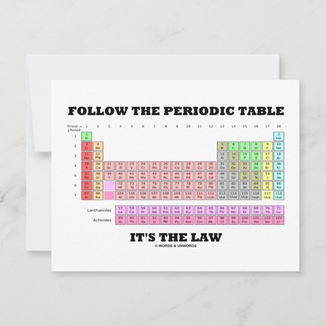Follow The Periodic Table It's The Law (Chemistry) (Front)